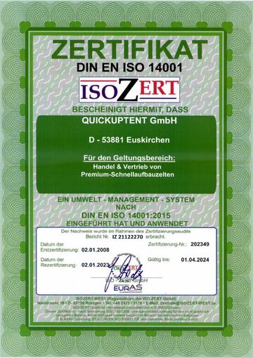 QUICKUPTENT ist nach DIN EN ISO 14001 im Umweltmanagement zertifiziert und garantiert somit ein vorbildliches Umweltmanagement.